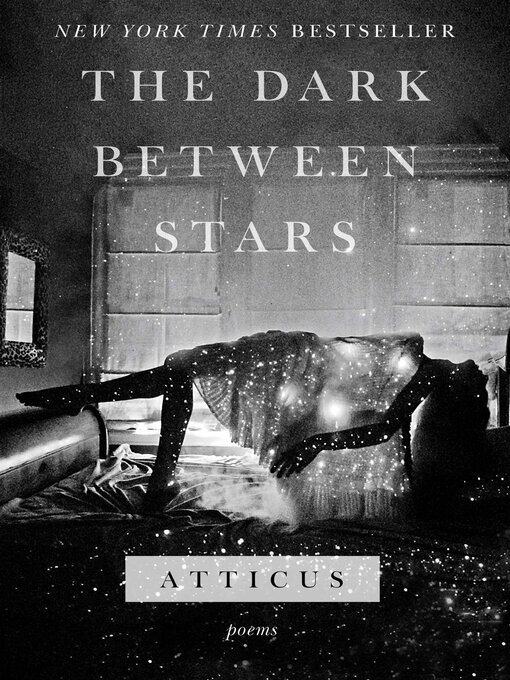 Title details for The Dark Between Stars by Atticus - Wait list